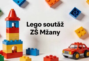 Lego soutěž ZŠ Mžany Lego soutěž ZŠ Mžany